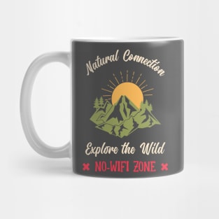 Explore The Wild Nature Is Calling Outdoors Outdoorsman Mug